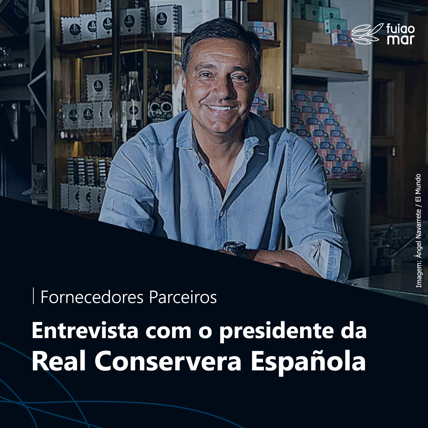 fui ao mar-conservas-real conservera espanola-entrevista-frutos-do-mar